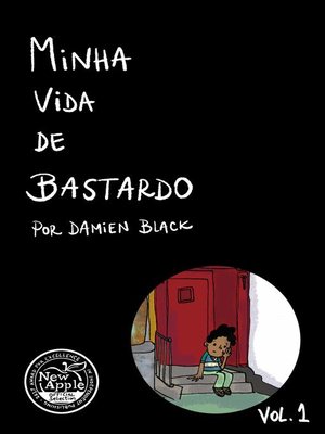 cover image of Minha Vida de Bastardo